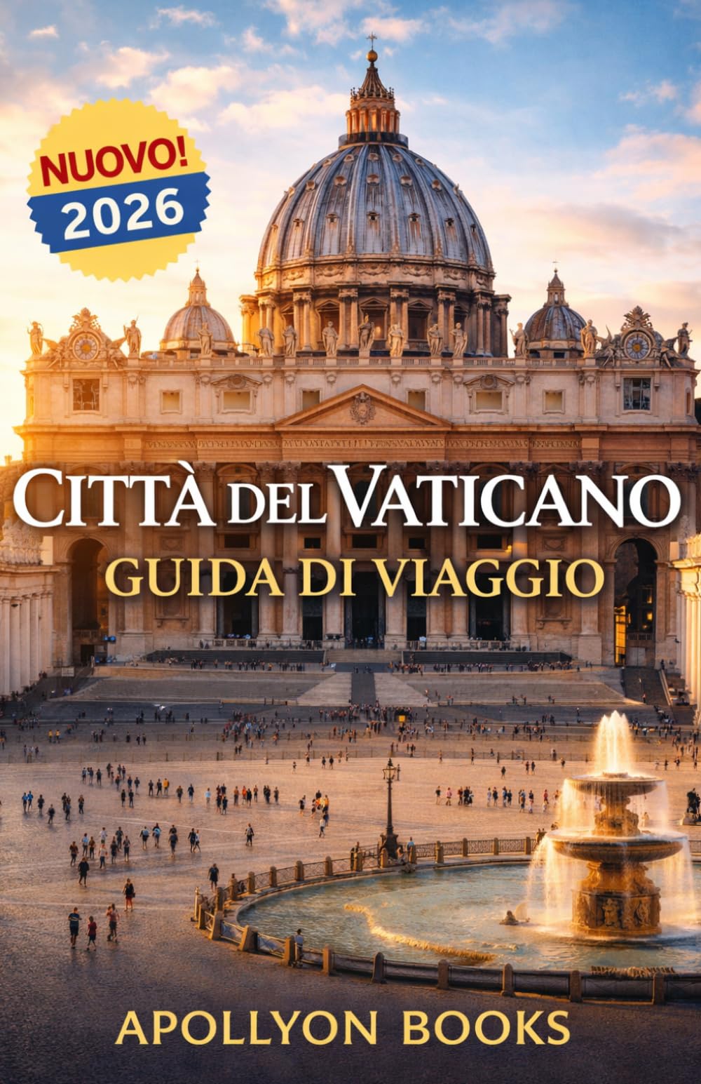 Città del Vaticano Guida di viaggio 2026