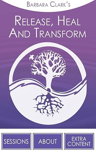 Release, Heal And Transform Guided Meditations