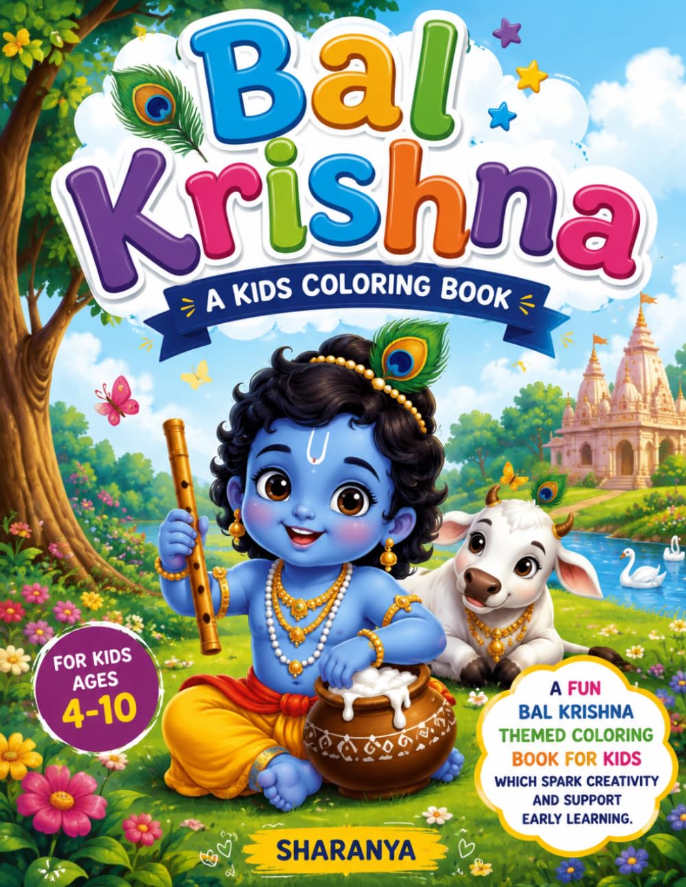 Bal Krishna: Fun Coloring Book for Kids Ages 4–10: Cute Baby Krishna Coloring Pages with Fun Activities to Spark Creativity and Early Learning