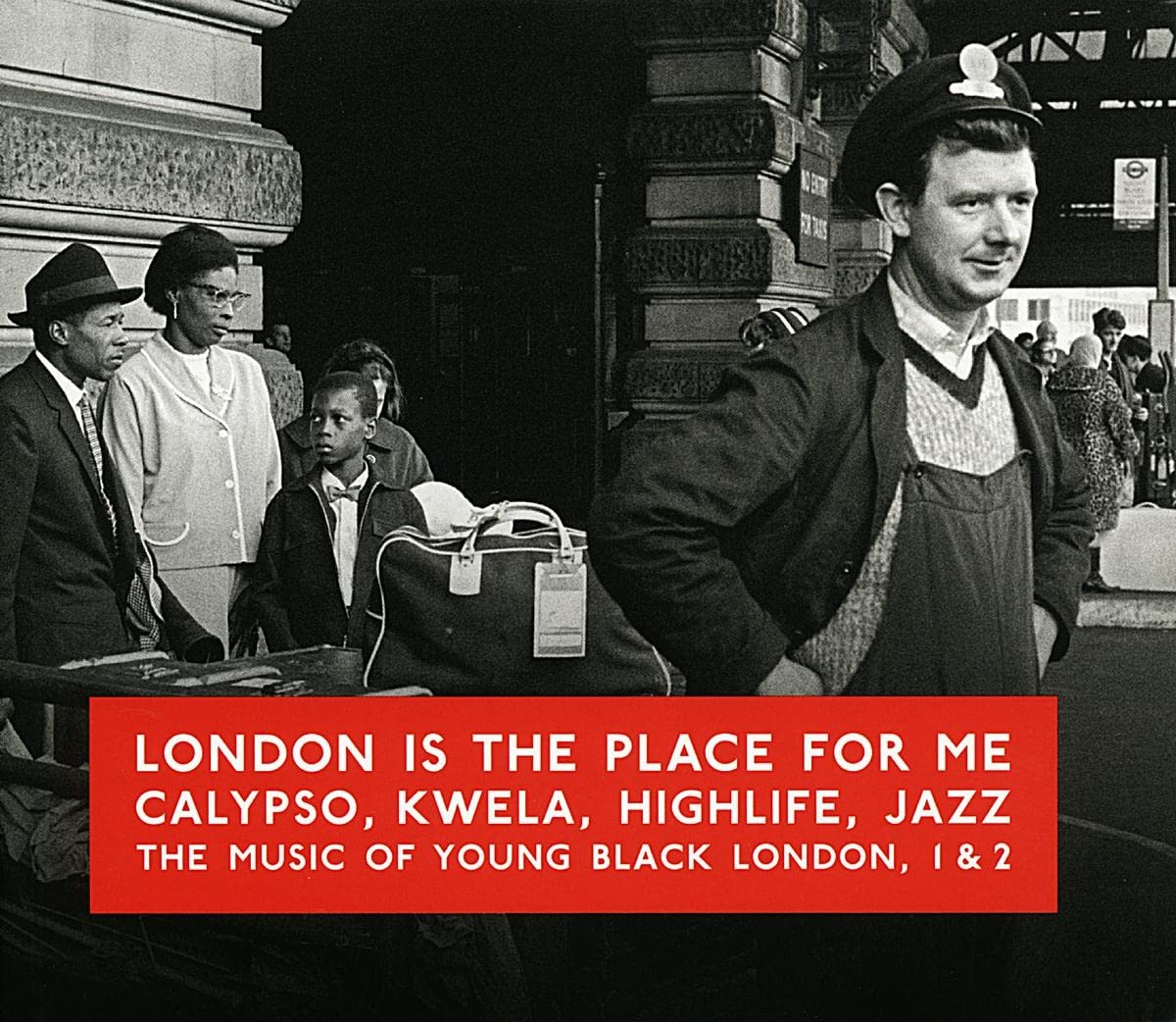 London Is The Place For Me 1 & 2