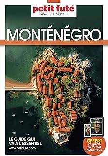 Guide Monténégro 2025 Carnet Petit Futé (2025)