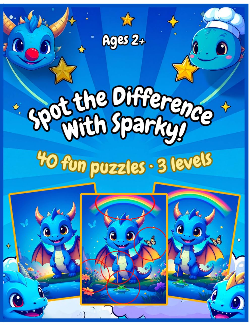 Spot the Difference with Sparky!: 40 fun puzzles · 3 difficulty levels (Adventures with Sparky !)