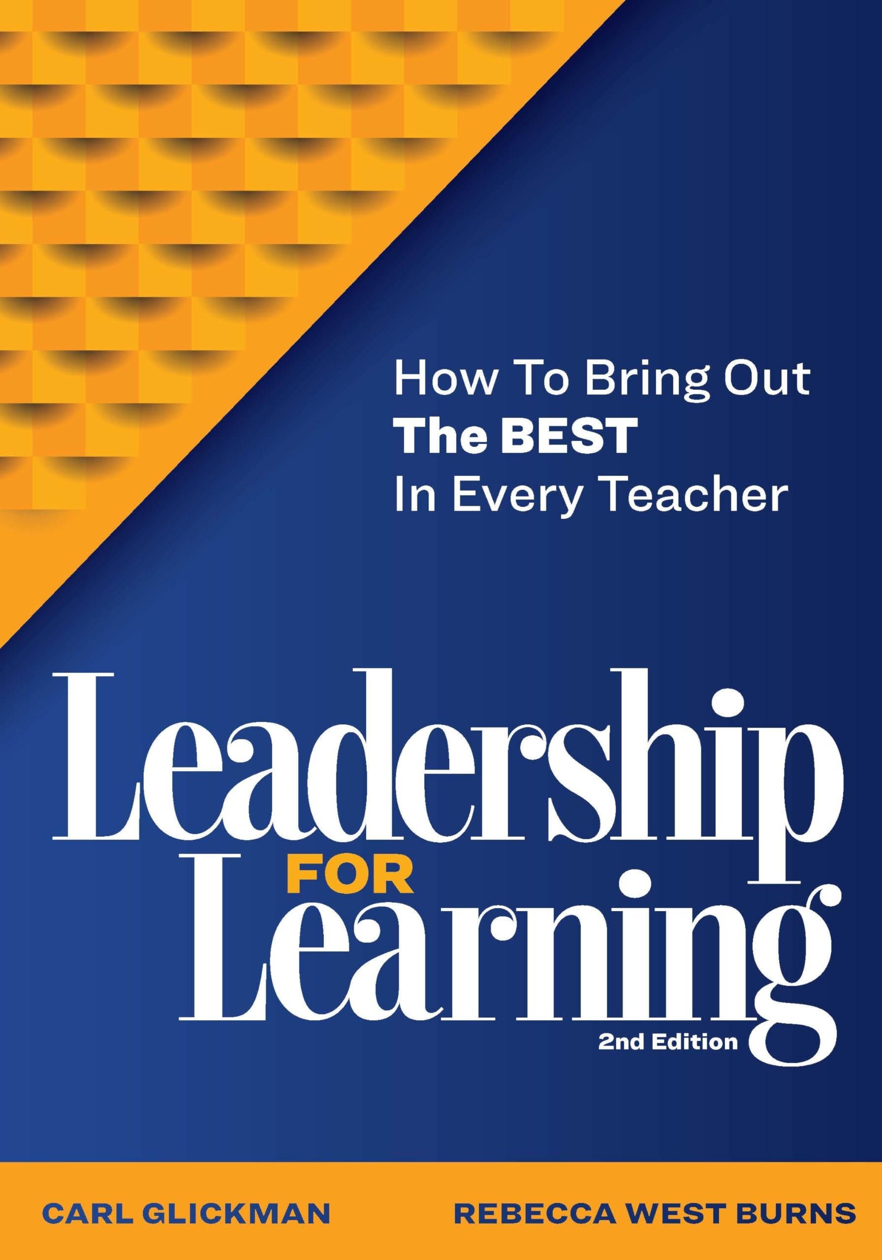 Buy Leadership for Learning: How to Bring Out the Best in Every Teacher — BookShops.in
