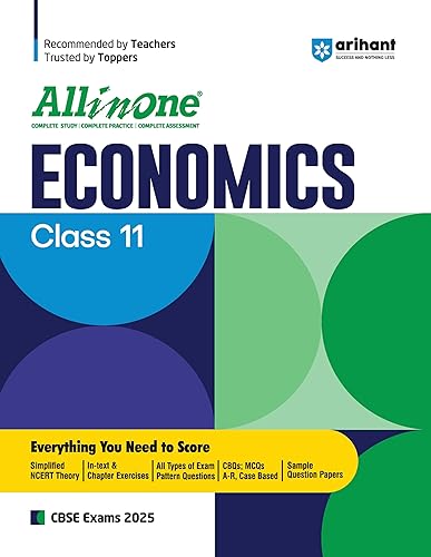 All In One Economics - 11th Class | Simplified NCERT Theory | In- Text &amp; Chapter Exercises| All Types of Exam Pattern Question | CBQs, MCQs Based | Sample Question Papers