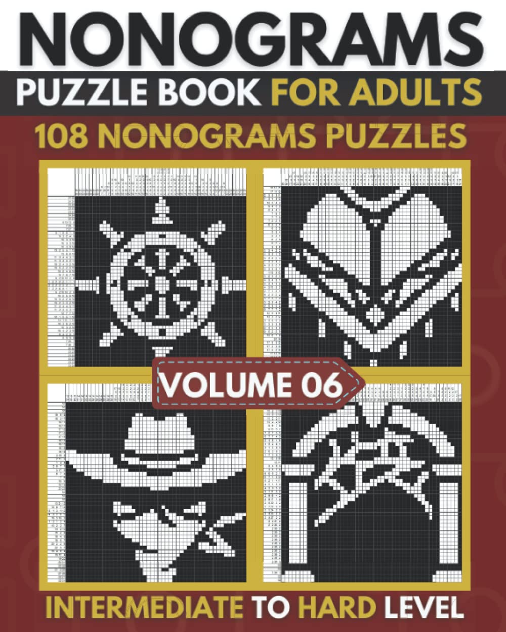 Nonogram Puzzle Book Upper Intermediate To Hard Nonograms Puzzle Book For Adults