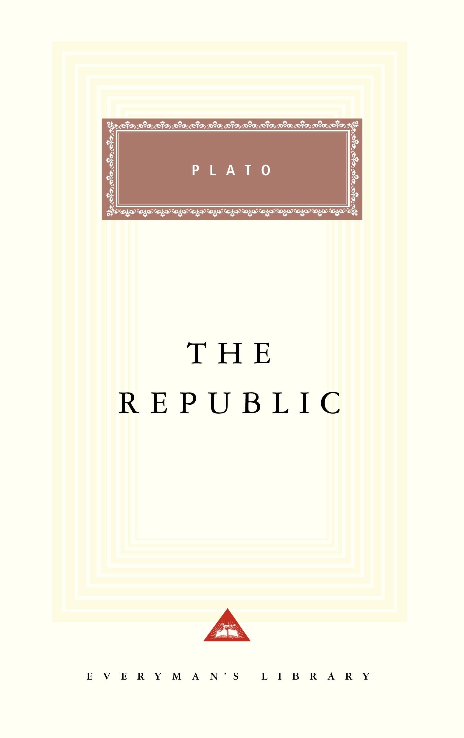 The Republic: Plato (Everyman's Library CLASSICS)