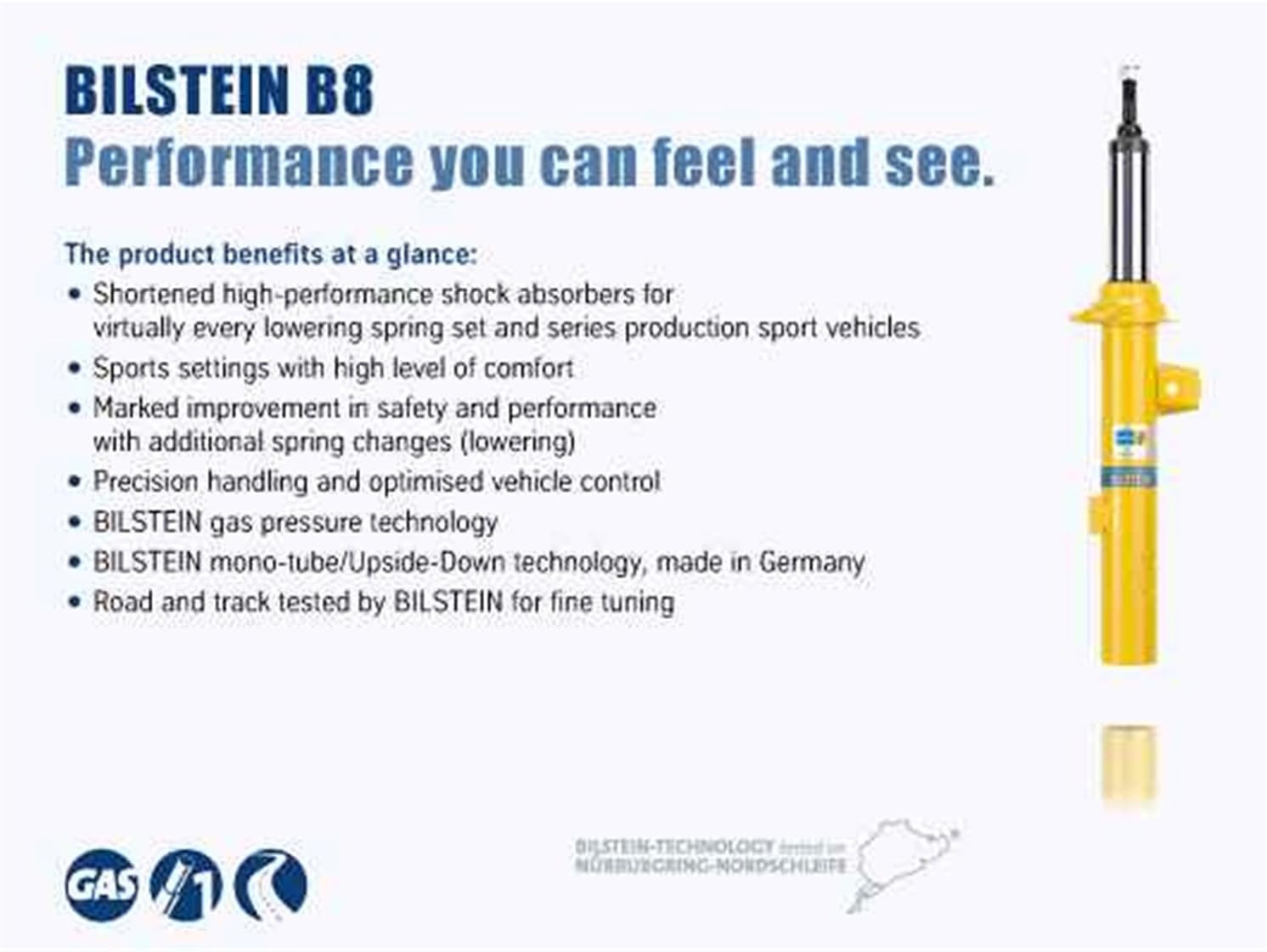 Bilstein 35-051411 B8 Performance Plus Suspension Strut Assembly Dropped Height Depends On Lowering Spring Used B8 Performance Plus Suspension Strut Assembly