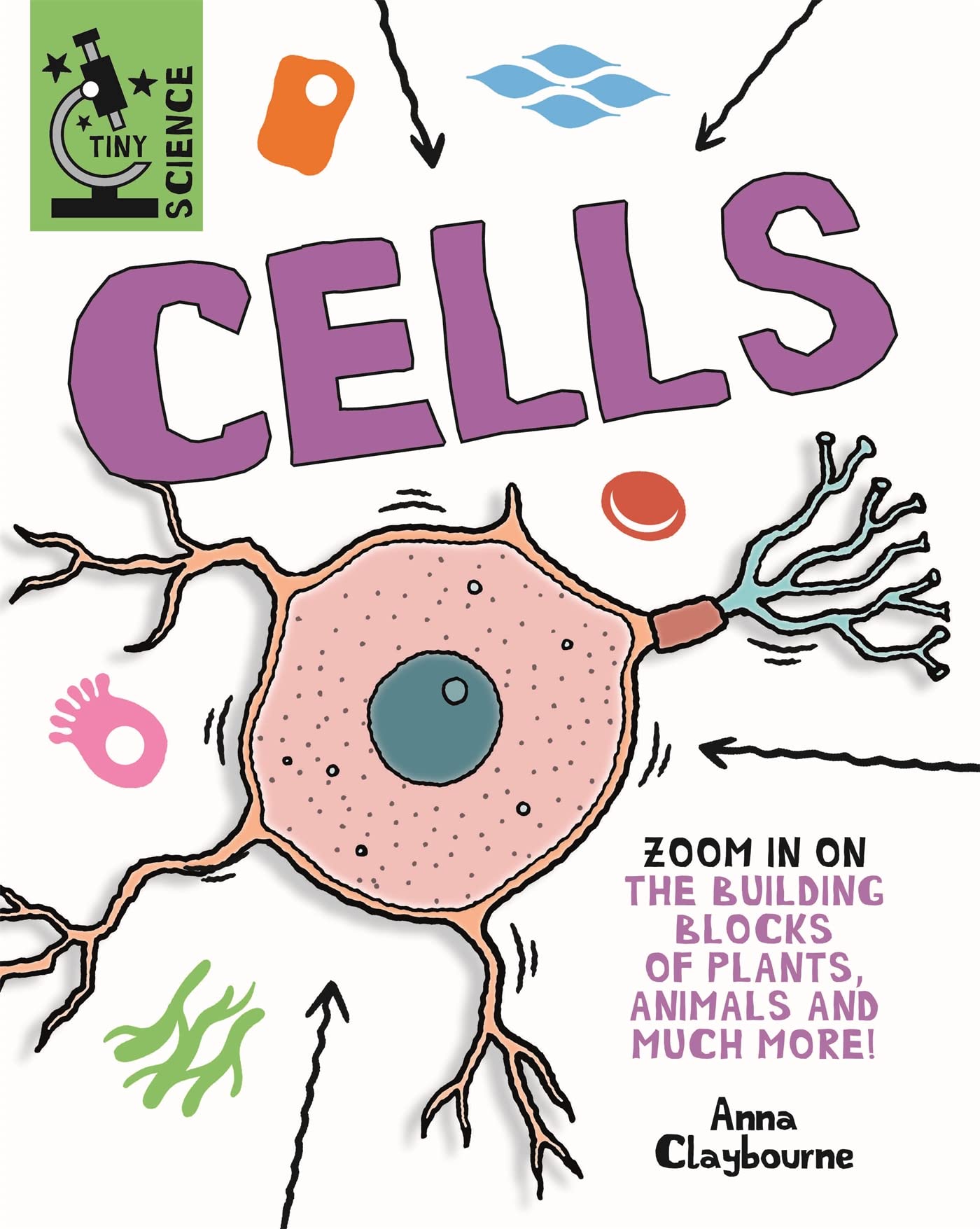 Cells (Tiny Science)
