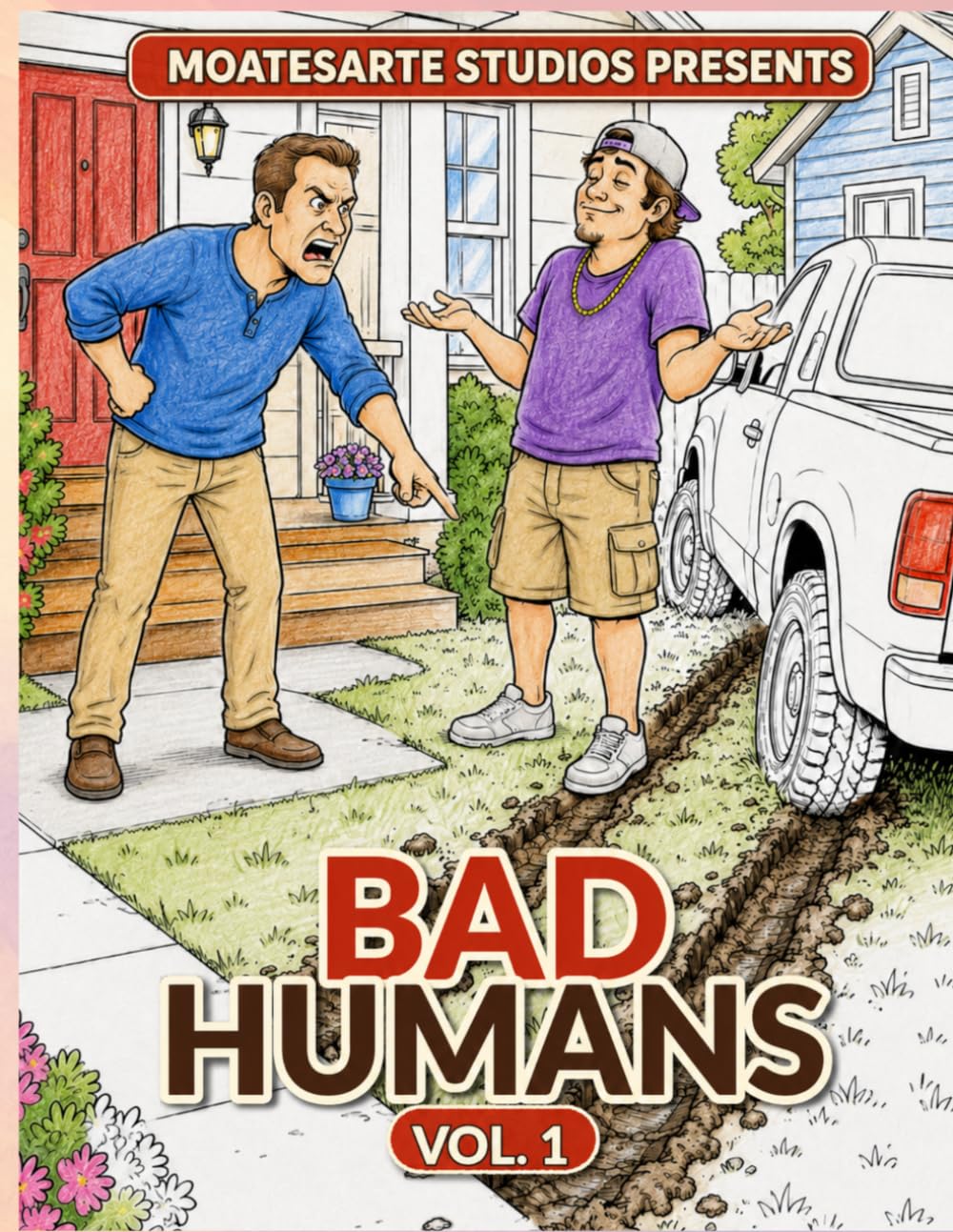 Bad Humans: Vol. 1