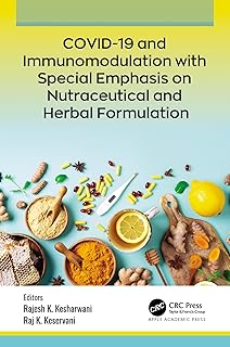 COVID-19 and Immunomodulation with Special Emphasis on Nutraceutical and Herbal Formulation
