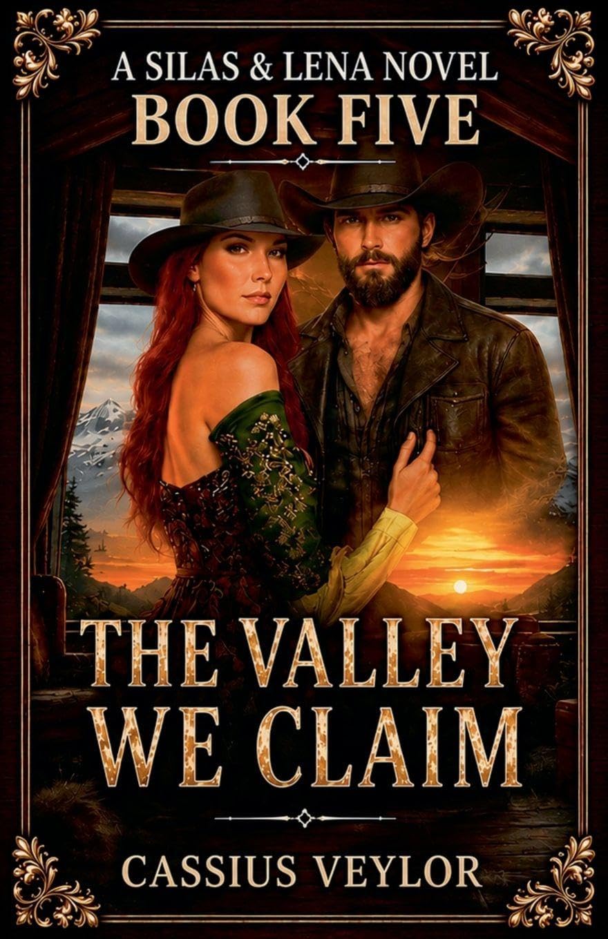 Silas & Lena: The Valley We Claim: 5