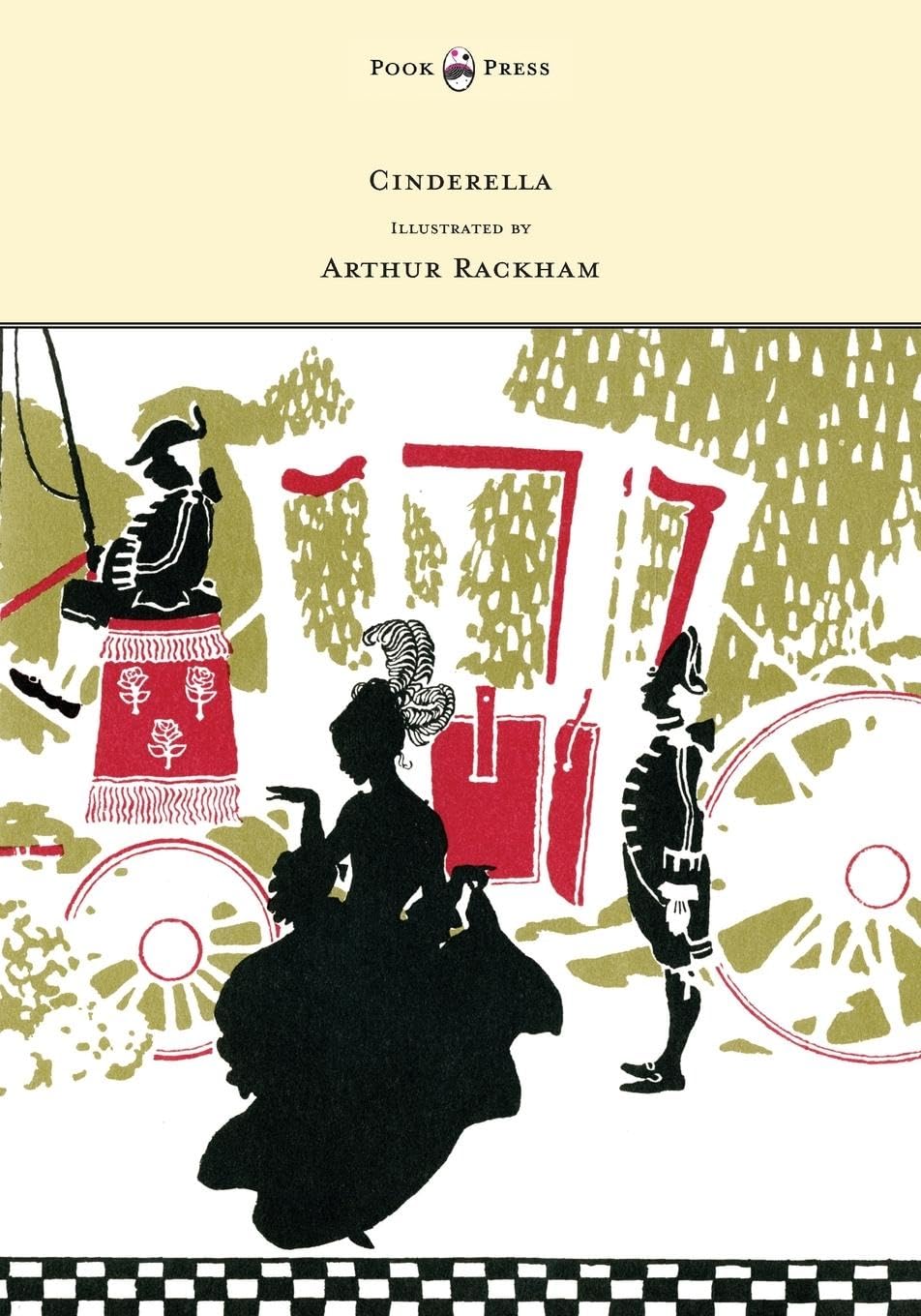Cinderella - Illustrated by Arthur Rackham. Evans, Rackham 9781447477983 New**