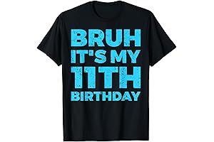 Bruh It's My 11th Birthday 11 Year Old Birthday Shirt for Boys