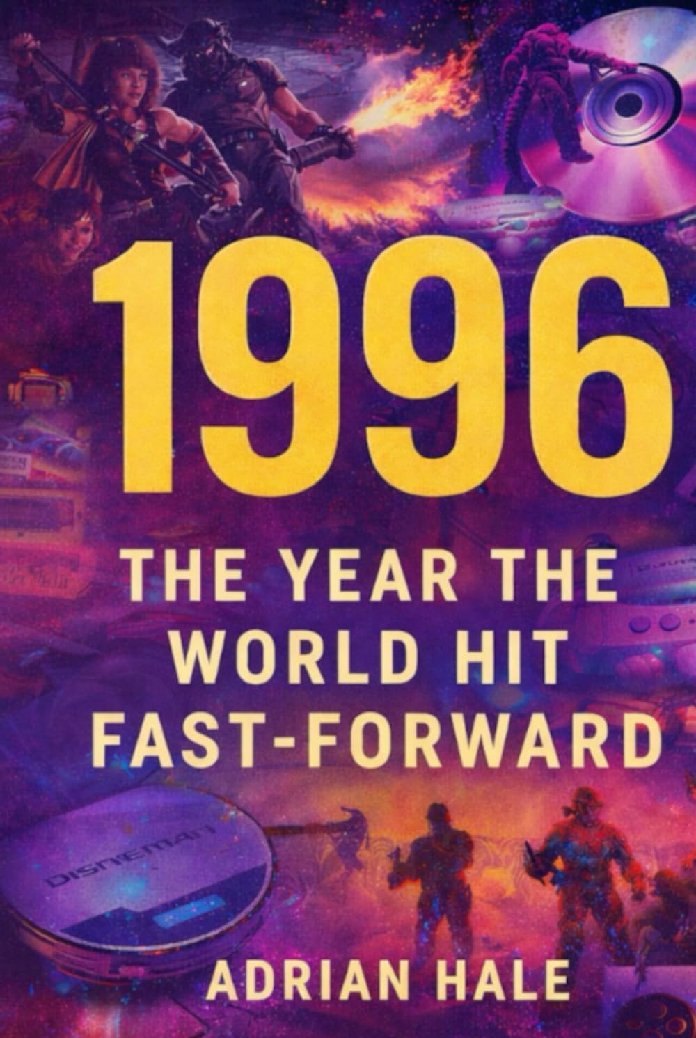 1996: The Year the World Hit Fast-Forward: Where the Future Stopped Waiting