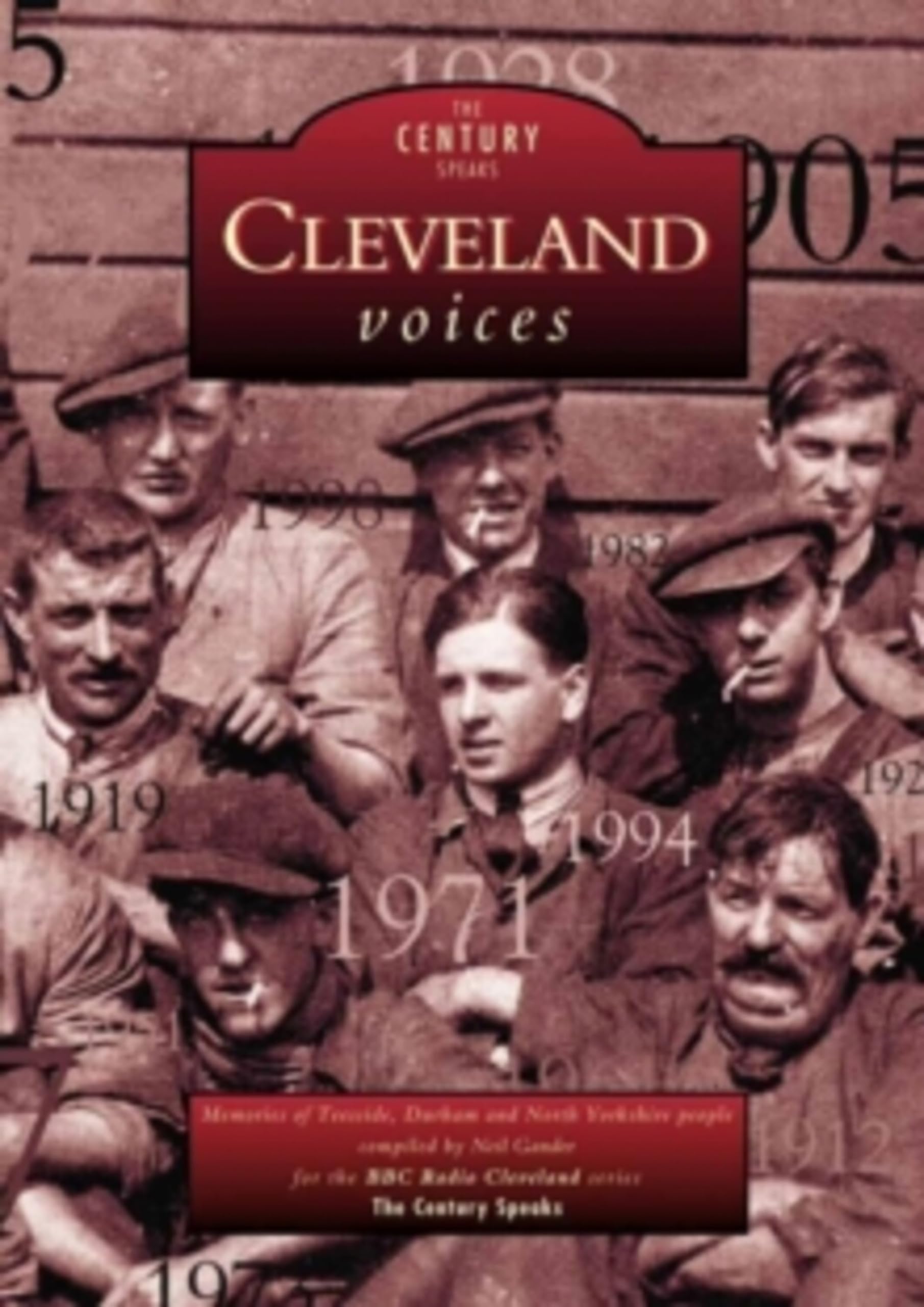 Cleveland Voices: The Century Speaks (Tempus Oral History S)