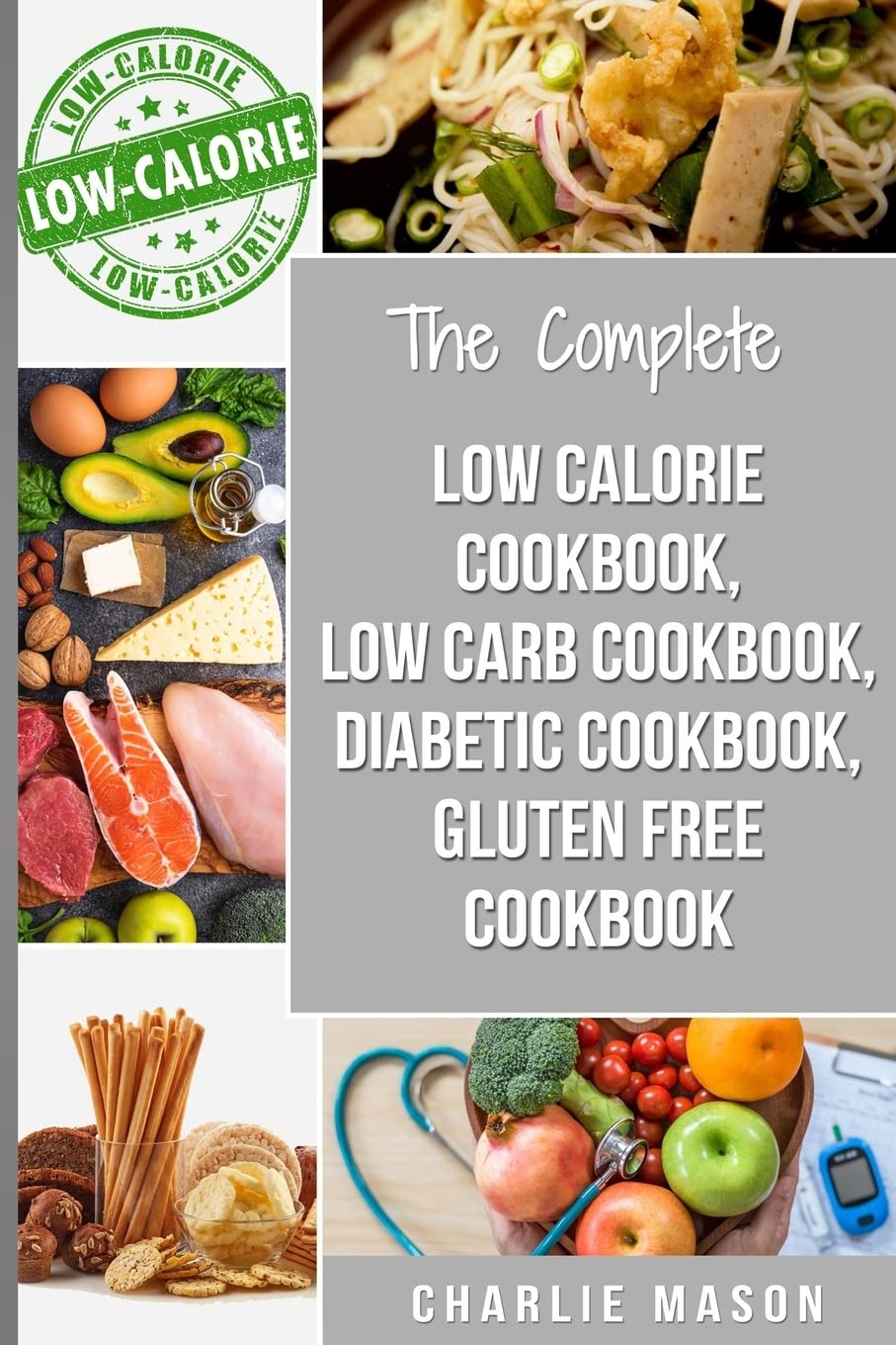 Diabetic Recipe Books, Low Calorie Recipes, Low Carb Recipes, Gluten Free Cookbooks:: diabetic cookbook type 2 low calorie cookbook low carb recipe ... low carb recipe book gluten free cookbooks)