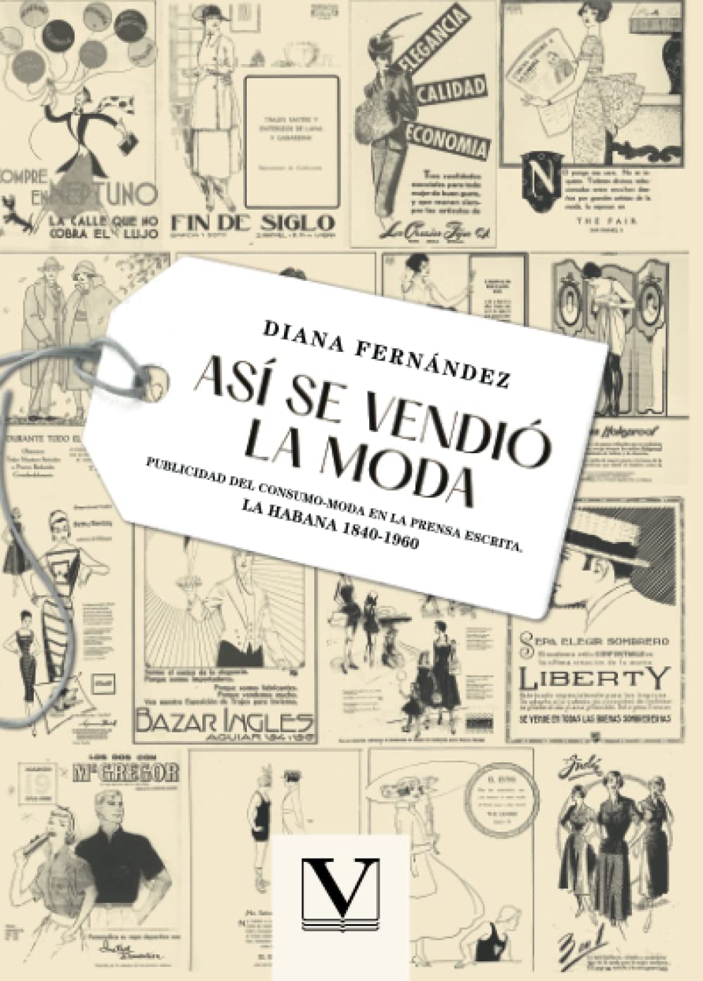 Comprendre publicité de mode presse écrite La Havane livre histoire de la mode