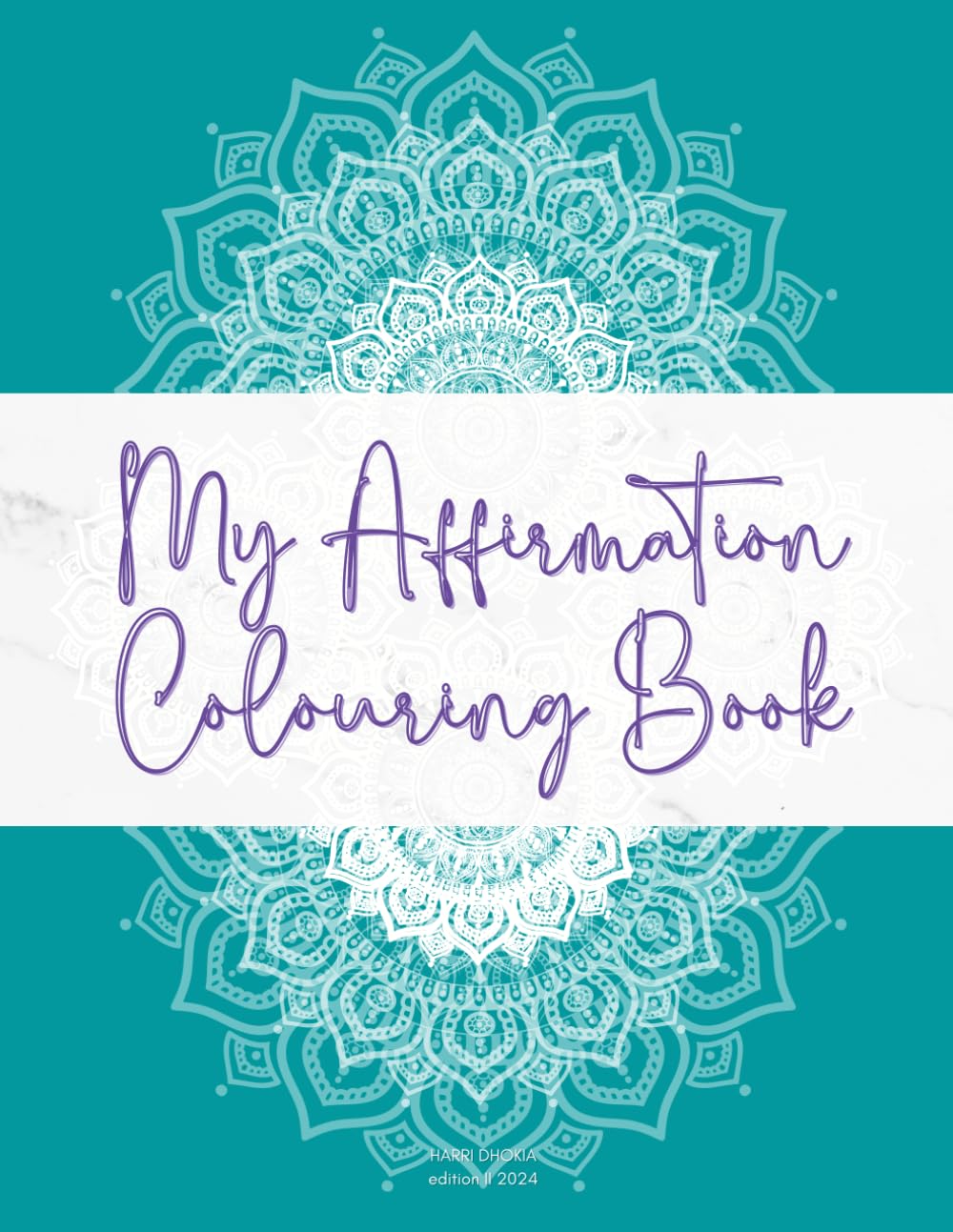 My Affirmation Colouring Book