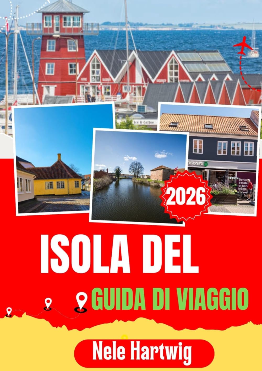 ISOLA DEL GUIDA DI VIAGGIO 2026