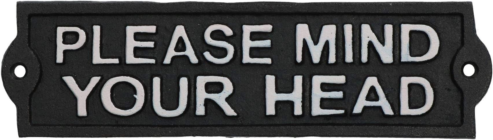 AB ToolsPlease Mind Your Head Cast Iron Sign Plaque Black Garden Garage Safety Work