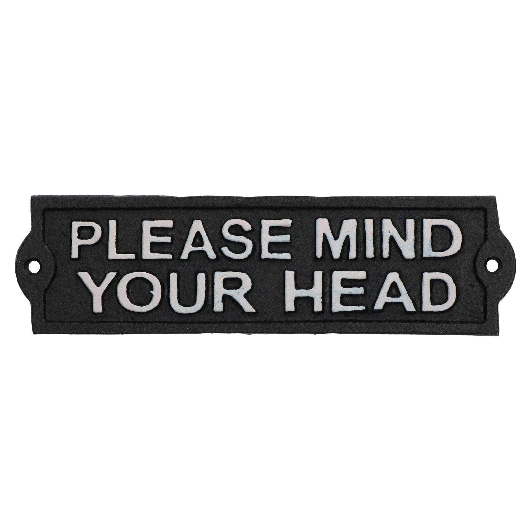 AB ToolsPlease Mind Your Head Cast Iron Sign Plaque Black Garden Garage Safety Work