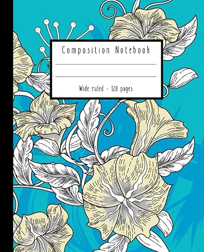 Aesthetic Composition Notebook College Ruled: Wide Ruled Paper Notebook Journal | Pretty Cute Flower Design White Blue Black | Blank Wide Lined Workbook for Girls Boys Kids Teens Students