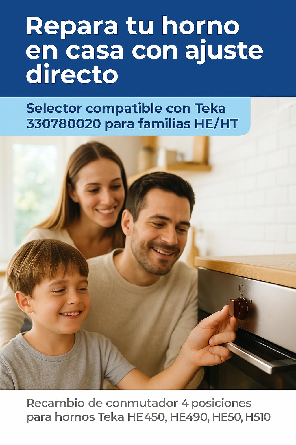 RECAMBIOS DREYMA selector horno 4 posiciones 330780020 Compatible con Teka HE450 HE490 HE500 HE510 HT490 HT495ME HE610 HT510 HE500ME HE510ME conmutador rotativo 44x29x22mm instalacion directo