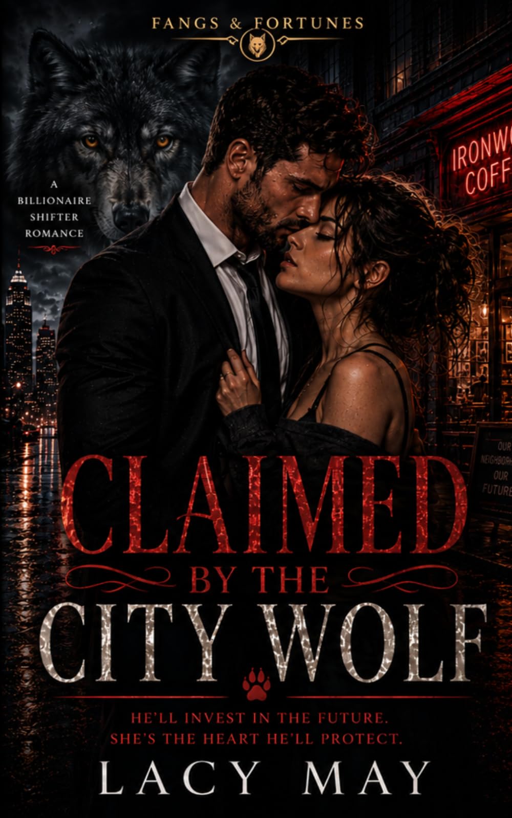 Claimed by the City Wolf: A Billionaire Wolf Shifter & Single-Mom Romance: 2 (Fangs & Fortunes: A Billionaire Shifter Series)