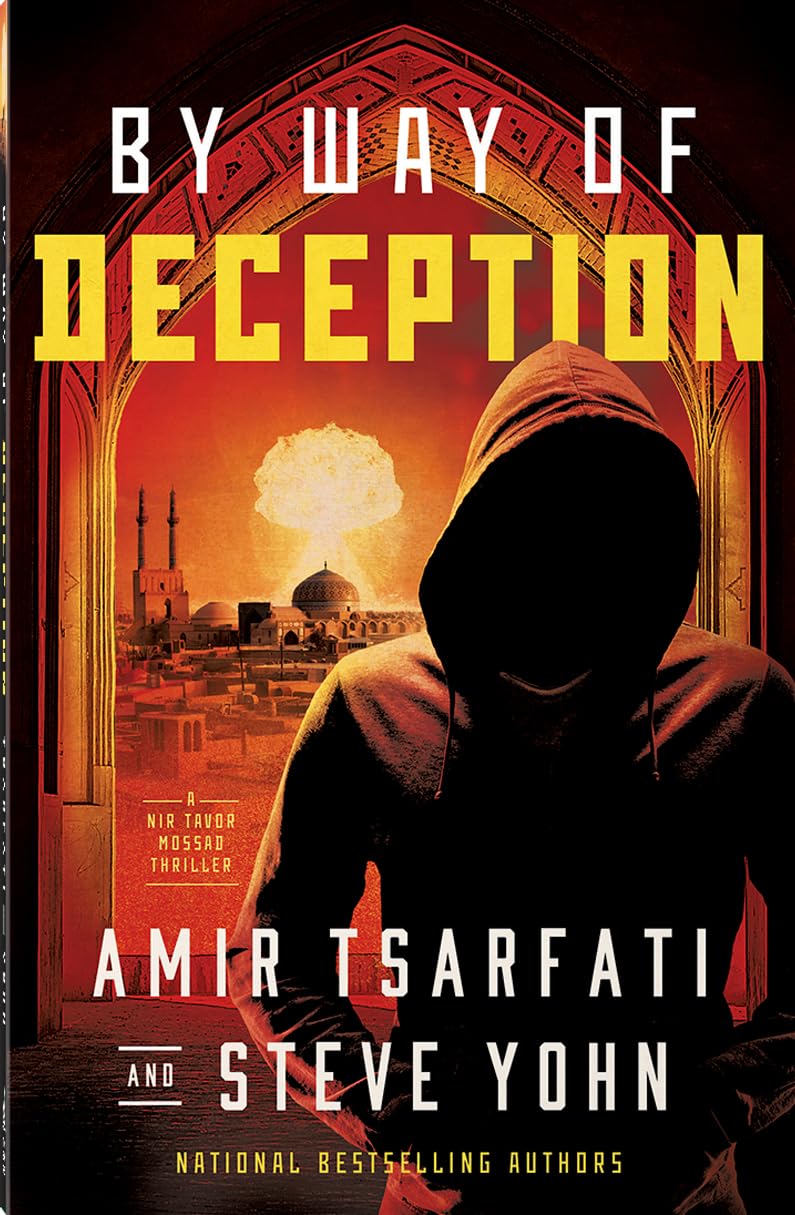 By Way of Deception (A Nir Tavor Mossad Thriller): Volume 2