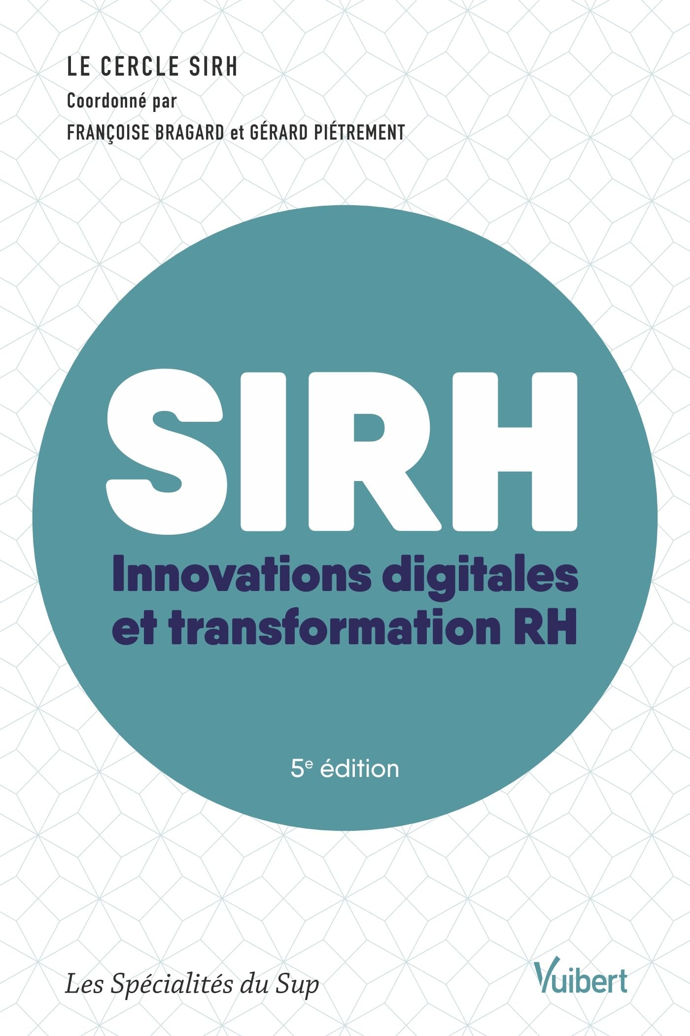 SIRH: Innovations digitales et transformation RH