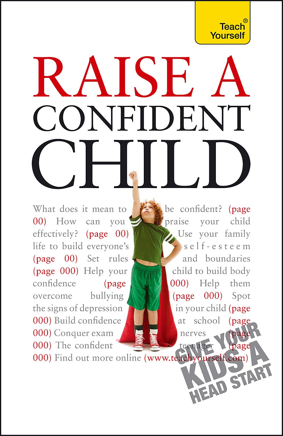 Raise a Confident Child (Teach Yourself General)