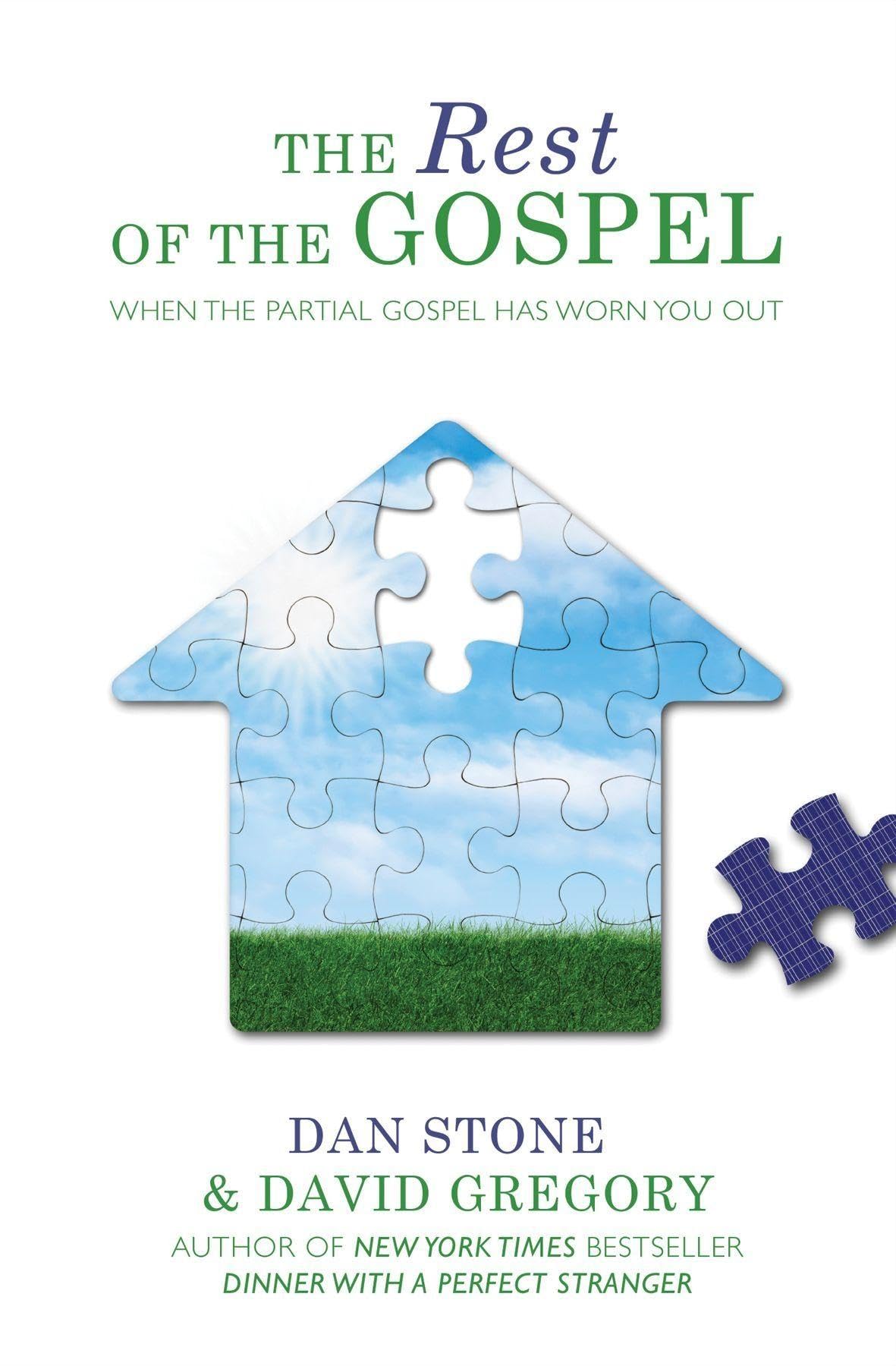 The Rest of the Gospel: Rest of the Gospel The
