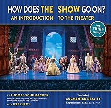 How Does the Show Go On The Frozen Edition: An Introduction to the Theat...
