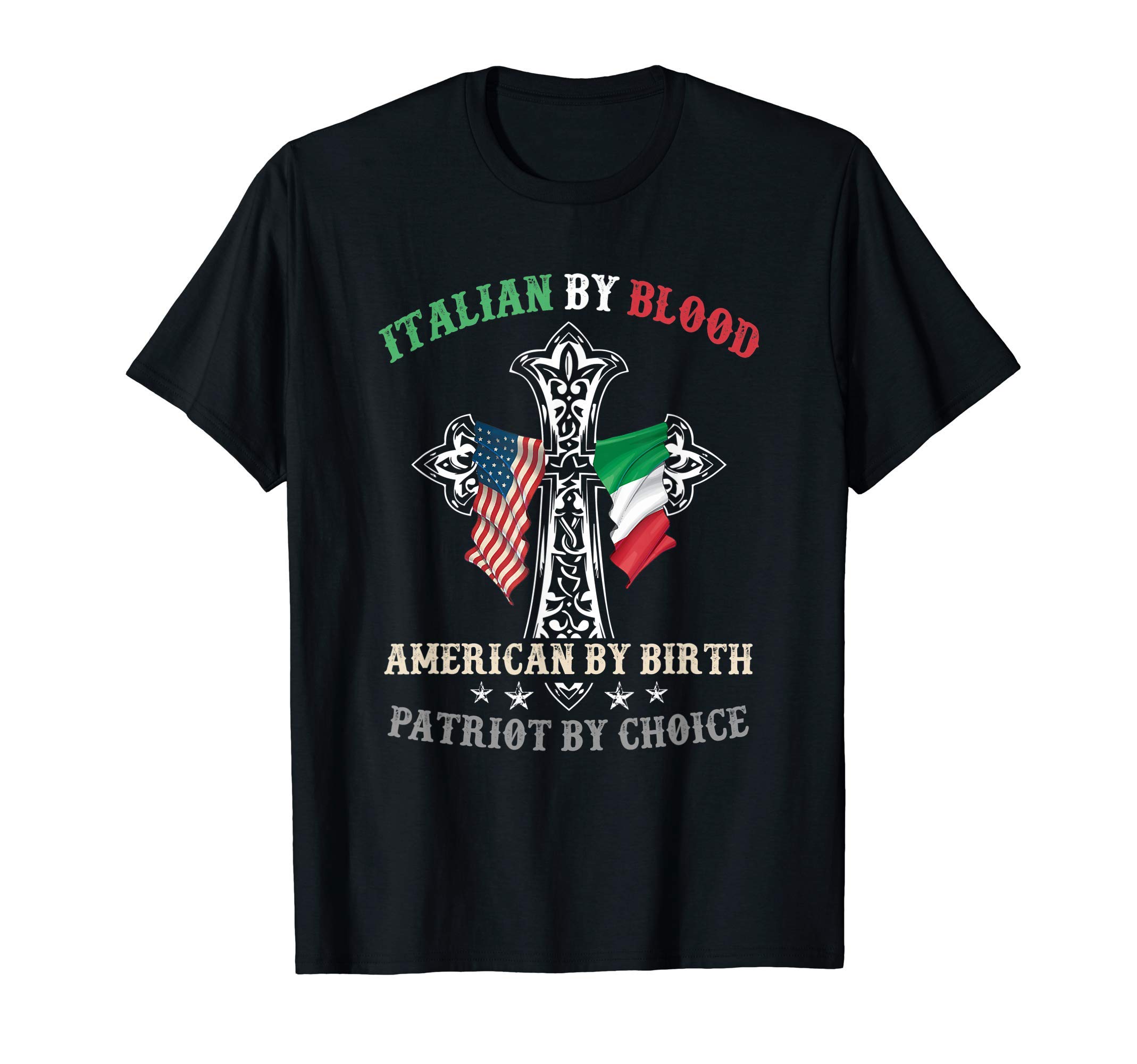 Italian American Humor Quote - DressedForDutyItalian By Blood American By Birth Patriot By Choice Cool T-ShirtOEKO-TEX STANDARD 100
