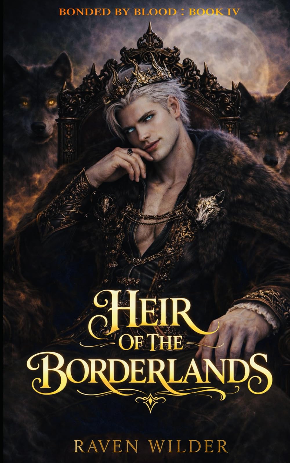 Heir Of The Borderlands: A Steamy Paranormal Romance (Bonded By Blood)