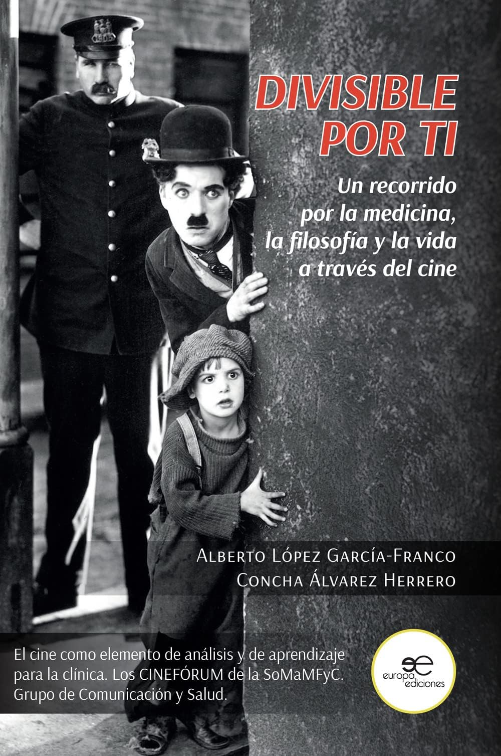 DIVISIBLE POR TI: Un recorrido por la medicina, la filosofía y la vida a través del cine