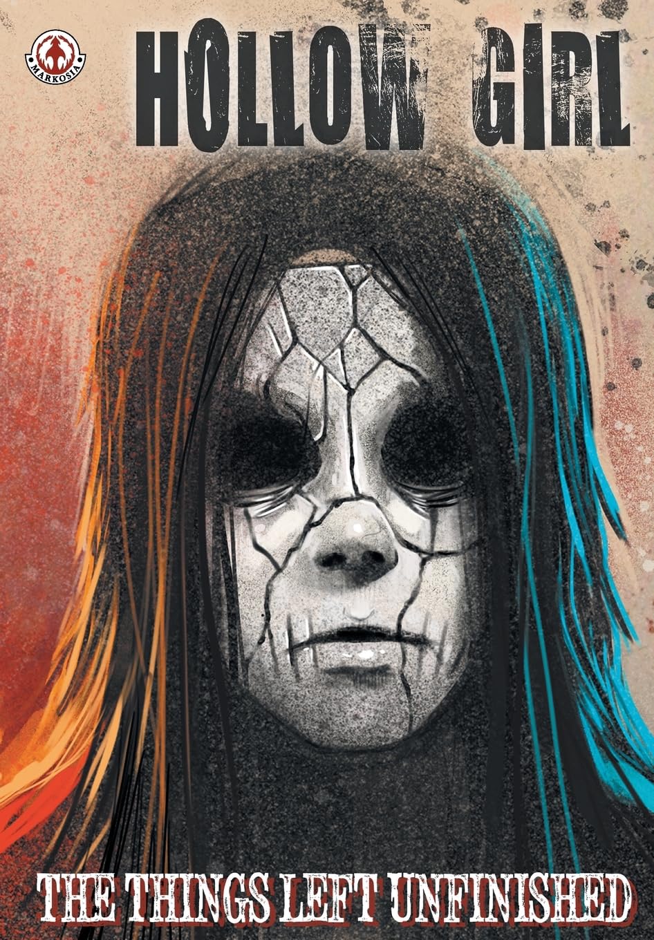 Hollow Girl 18: The Things Left Unfinished (Hollow Girl: The Things Left Unfinished)