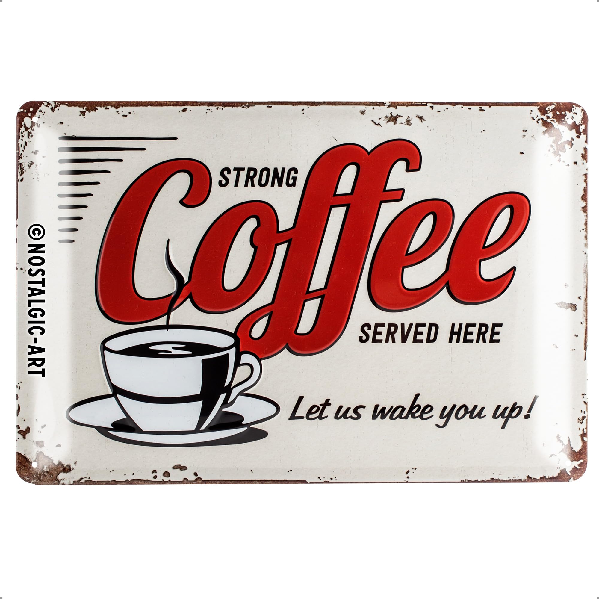 Nostalgic-Art 20 x 30 cm 22249 USA-Strong Coffee Served Here, Tin Sign, Colourful