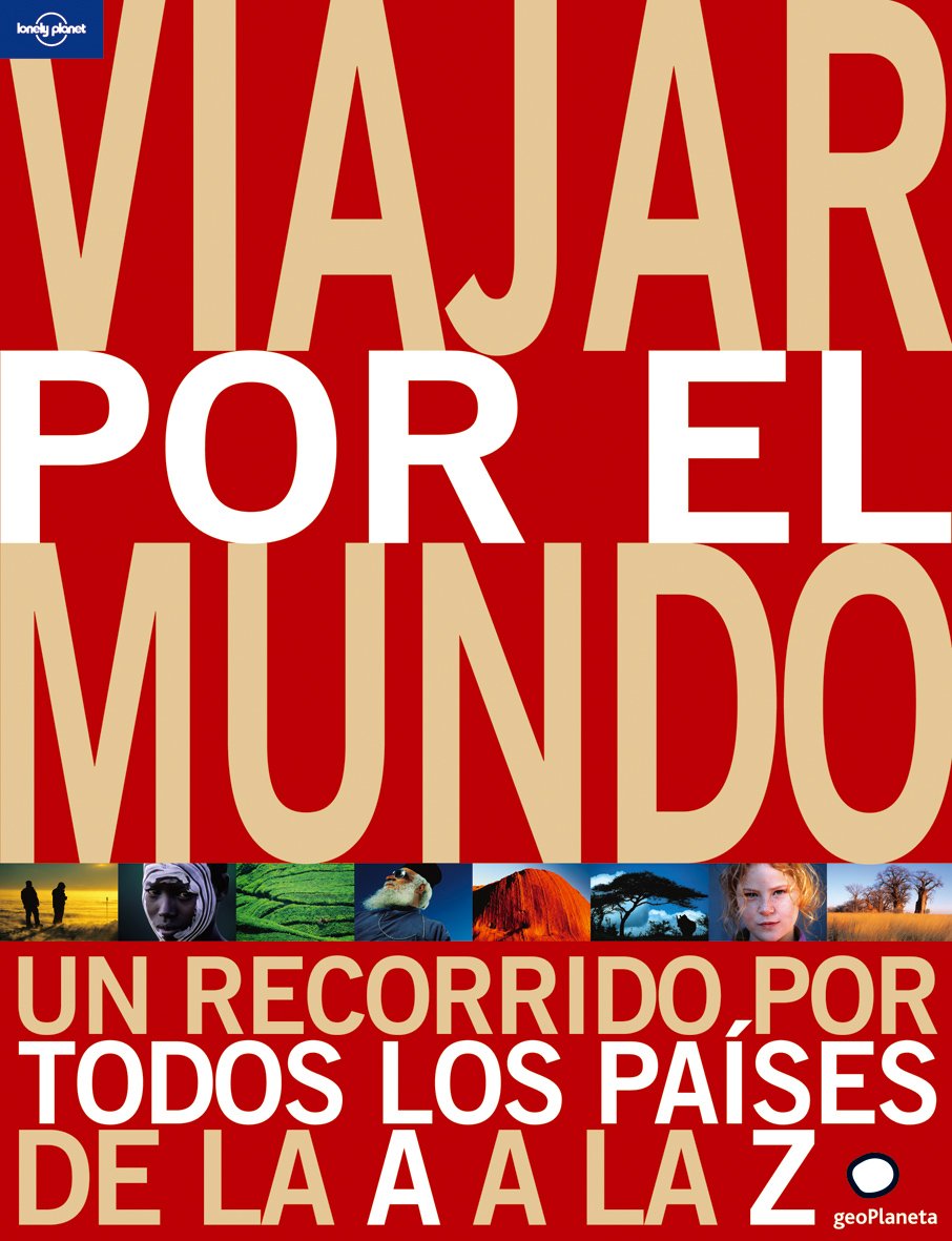 Viajar por el mundo (Viaje y aventura)