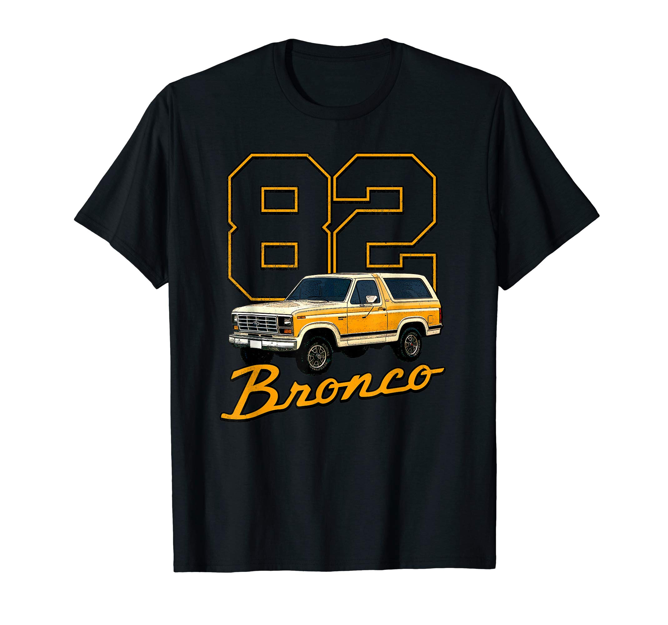 Ford Bronco '82 Bronco T-Shirt
