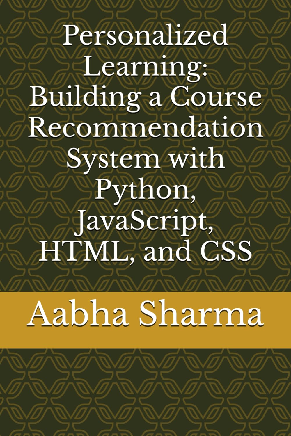 Personalized Learning: Building a Course Recommendation System with Python, JavaScript, HTML, and CSS