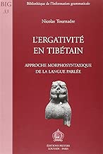 Download L'ergativité en tibétain: Approche morphosyntaxique de la langue parlée PDF