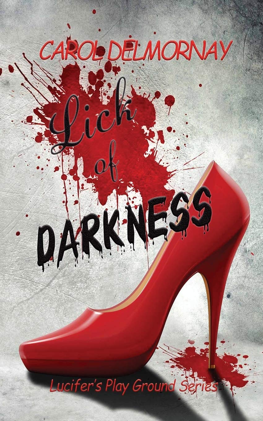 Lick Of Darkness: 1