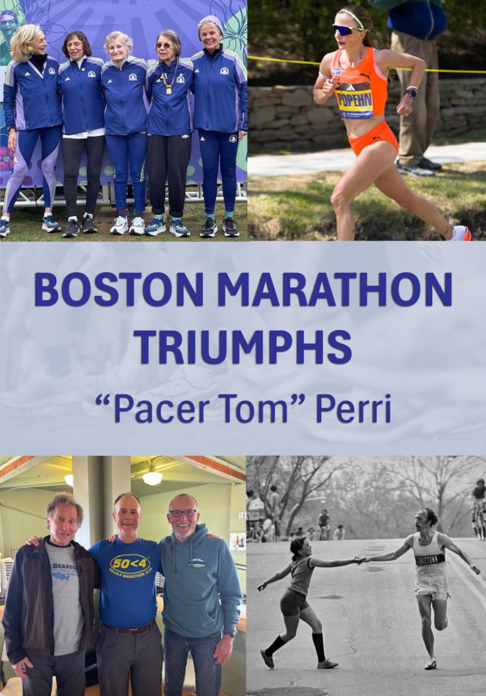 Boston Marathon Triumphs: Stories of resilient athletes from 1966 - 2025      Paperback – November 23, 2025