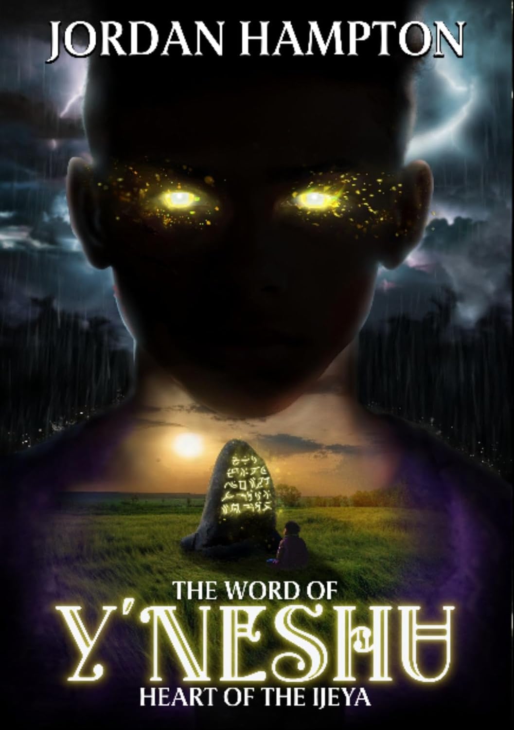 The Word of Y'Neshu: Heart of the Ijeya      Kindle Edition