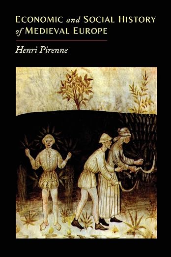 Economic and Social History of Medieval Europe