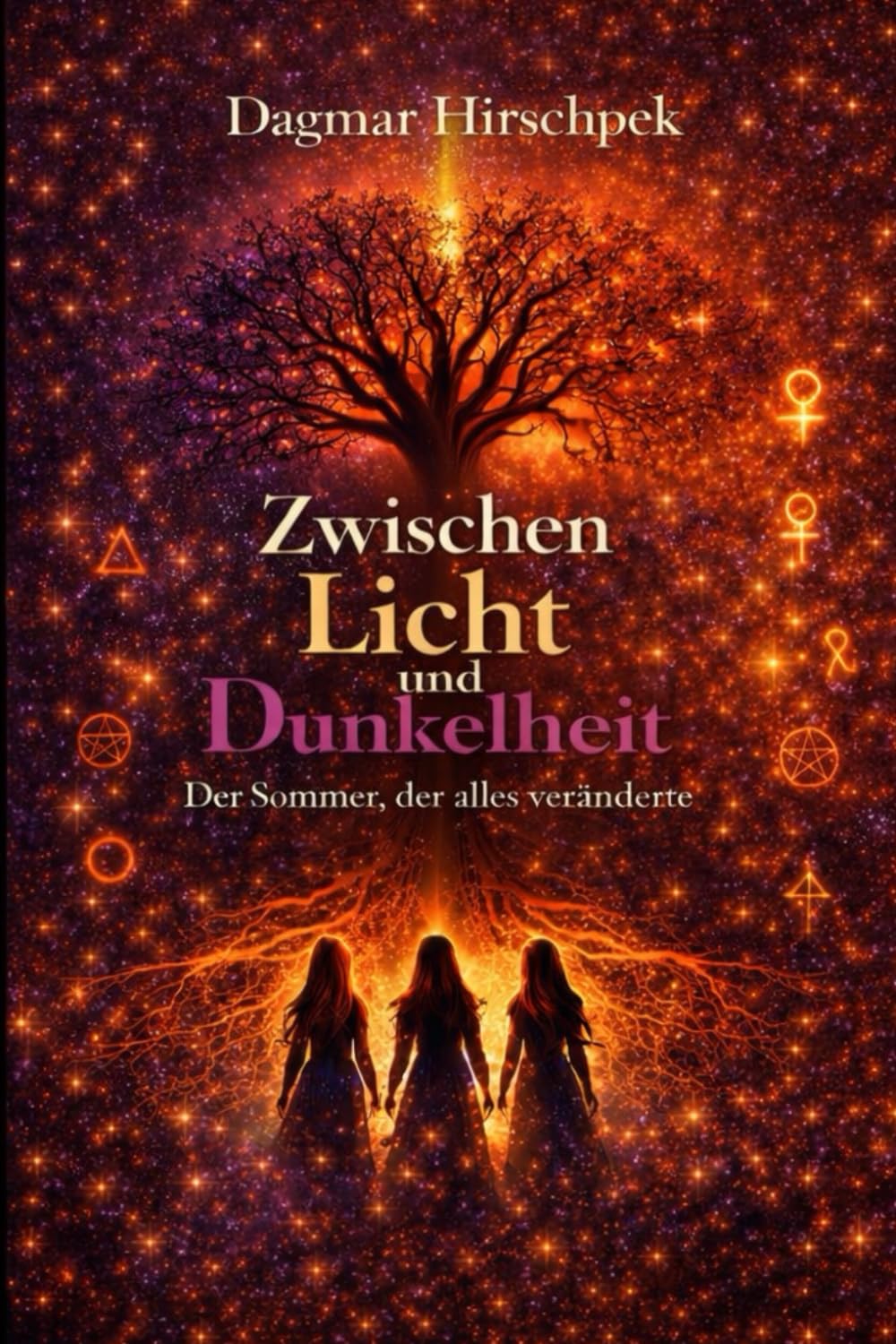 Zwischen Licht und Dunkelheit: Der Sommer, der alles veränderte