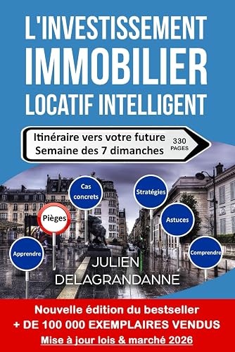 Couverture de L'investissement immobilier locatif intelligent