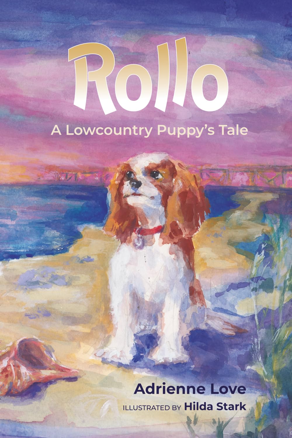 Rollo: A Lowcountry Puppy’s Tale      Paperback – April 14, 2026