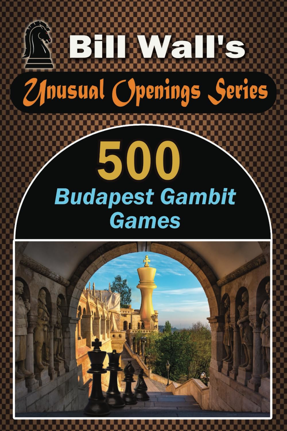 500 Budapest Gambit Games (Unusual Openings Series)